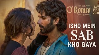 Oromeo Ishq Mein Sab Kho A Shahid Kapoor, Tripti Dimri, Disha Patani Bollywood Buzz Beats