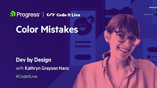 Dev by Design: How to Avoid Color Mistakes?