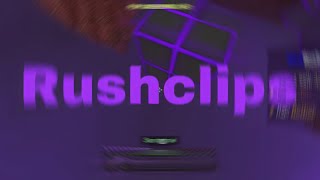 RUSHCLIPS (Handcam clip + Packfolder in description)
