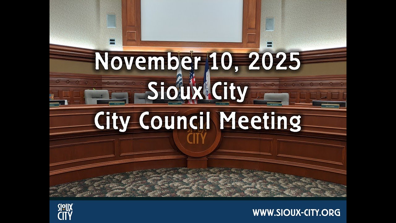 City of Sioux City Council Meeting - November 10, 2025