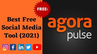 Free Social Media Management Tools | Agorapulse' Step By Step Tutorial (100% Free) 2021