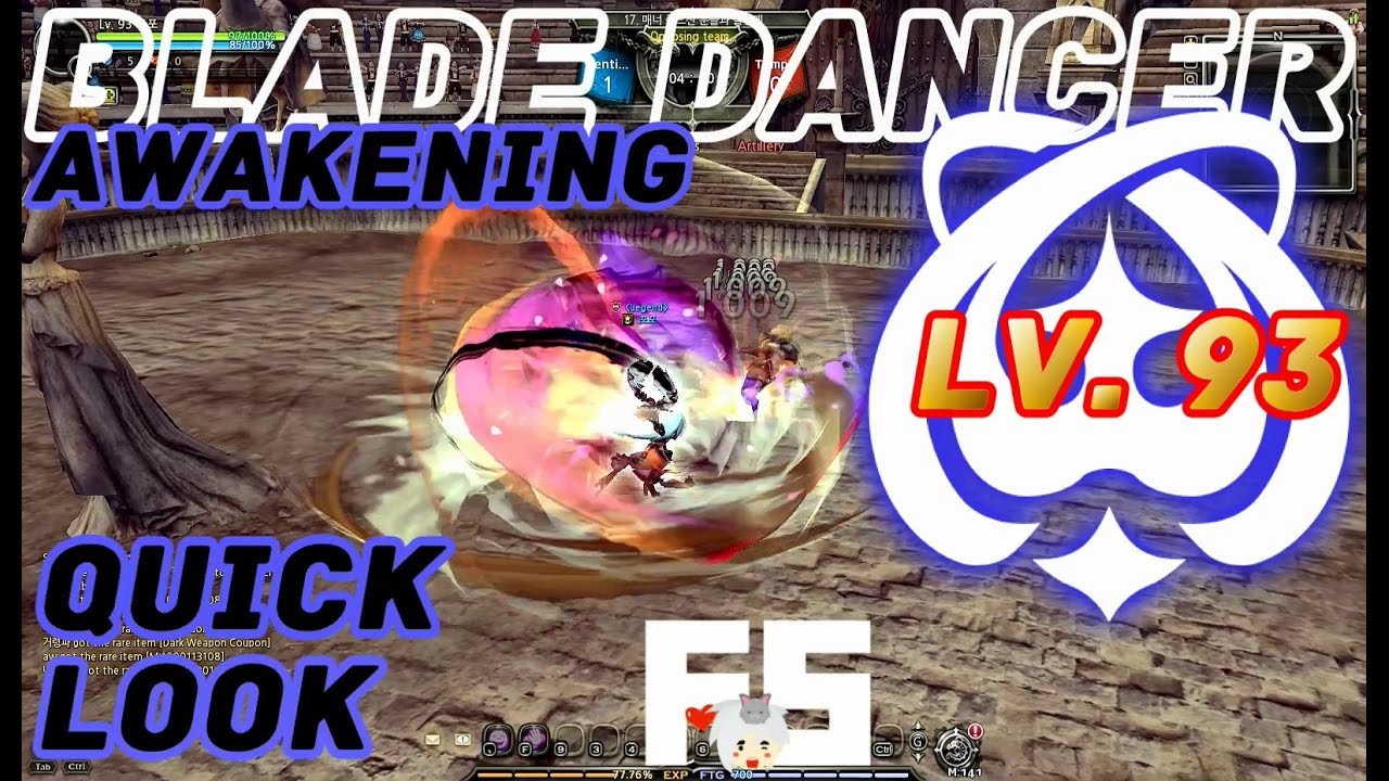 Dragon Nest PvP : Blade Dancer Awakening Skills Quick Look - Lv. 93 KDN.
