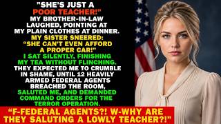 She s Just a Poor Teacher My BIL Said Then 12 Armed Federal Agents Swarmed the Room