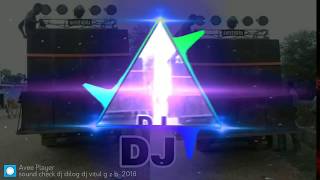 Kasana Dj Ultimate Soundcheck 【 Remix by Dj competition  & Dj kasana 】 2018