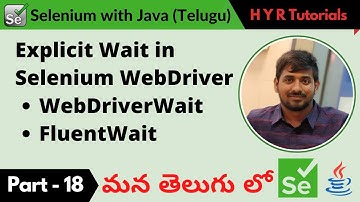 P18 - Explicit Wait in Selenium WebDriver | తెలుగు |