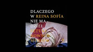 Por qué no hay New Media Art en el Reina Sofía? (Polish version)
