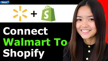 How to Connect Walmart to Shopify 2025 (Step By Step)