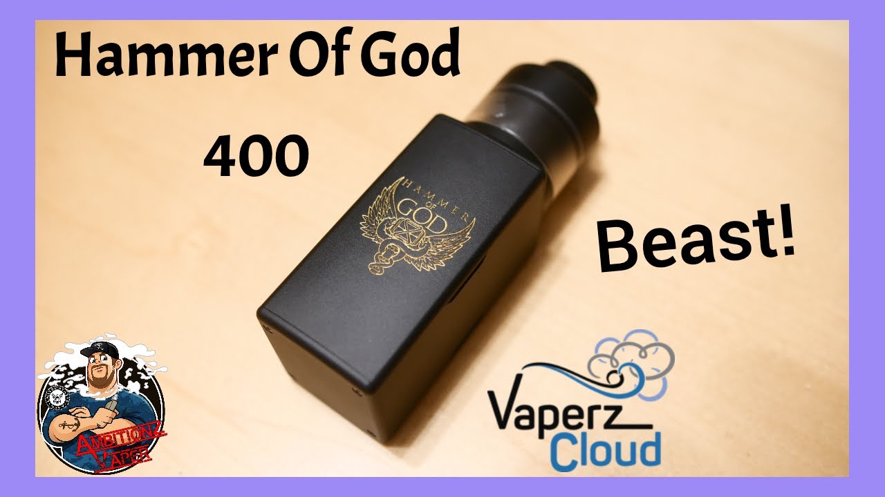 Hammer Of God 400 (HOG400) Box Mod By Vaperz Cloud Beast!! YouTube