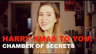 HARRY X-MAS TO YOU: CHAMBER OF SECRETS!