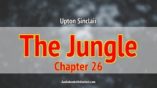 The Jungle Audiobook Chapter 26 with subtitles