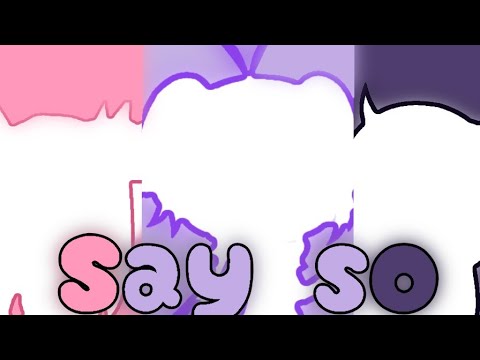 Say so meme || Japanese version || Gacha life - YouTube