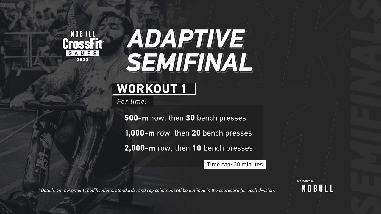 Workout 1 — 2022 Adaptive Semifinal