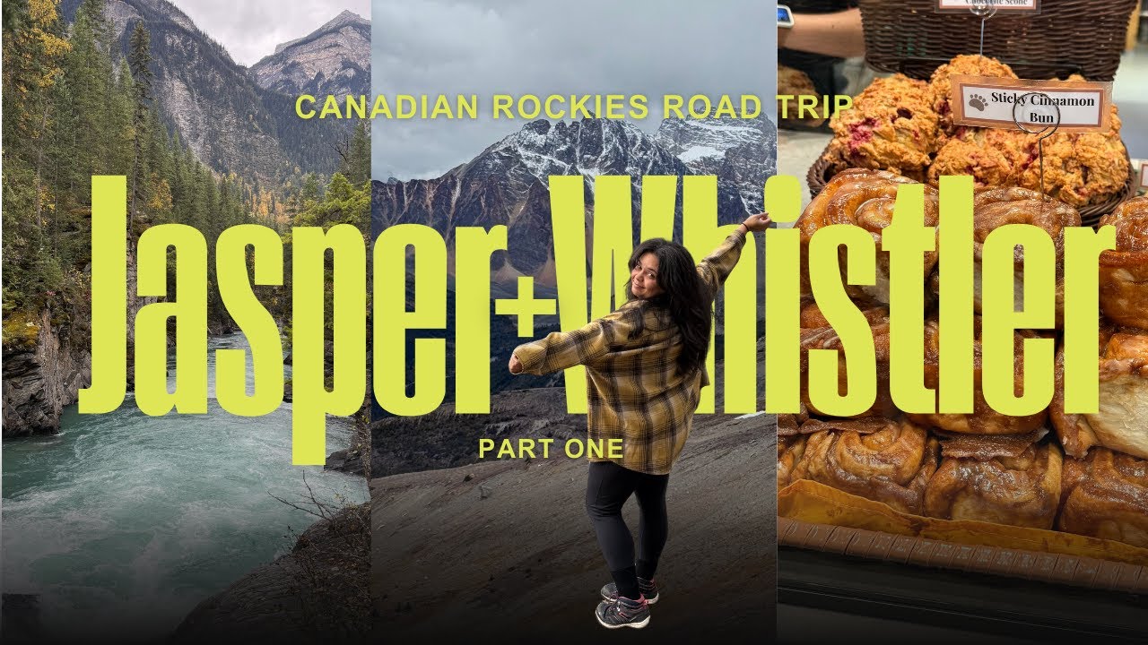 Whistler to Jasper Road Trip 🇨🇦 | Canadian Rockies Scenic Drive | Canada Travel Vlog - Part 1