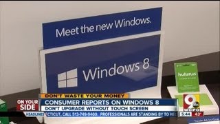 Consumer Reports provides a few comments on Windows 8