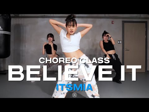 ITSMIA Class | PARTYNEXTDOOR & Rihanna - BELIEVE IT | @JustjerkAcademy