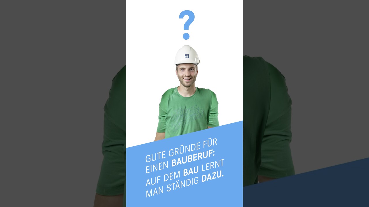 Auf dem Bau lernst du nie aus! 🧠