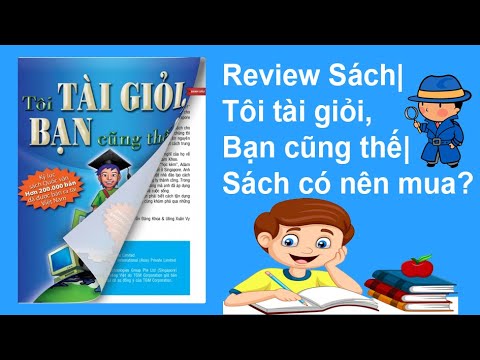 Video Review sách| Tôi tài giỏi, bạn cũng thế - Adam Khoo|... - youtube