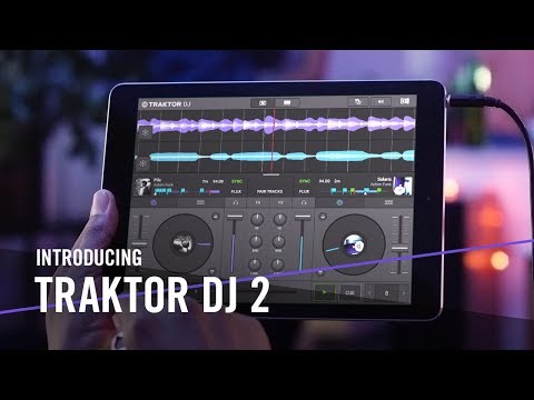 Introducing TRAKTOR DJ 2 – For the Music in You  | Native Instruments