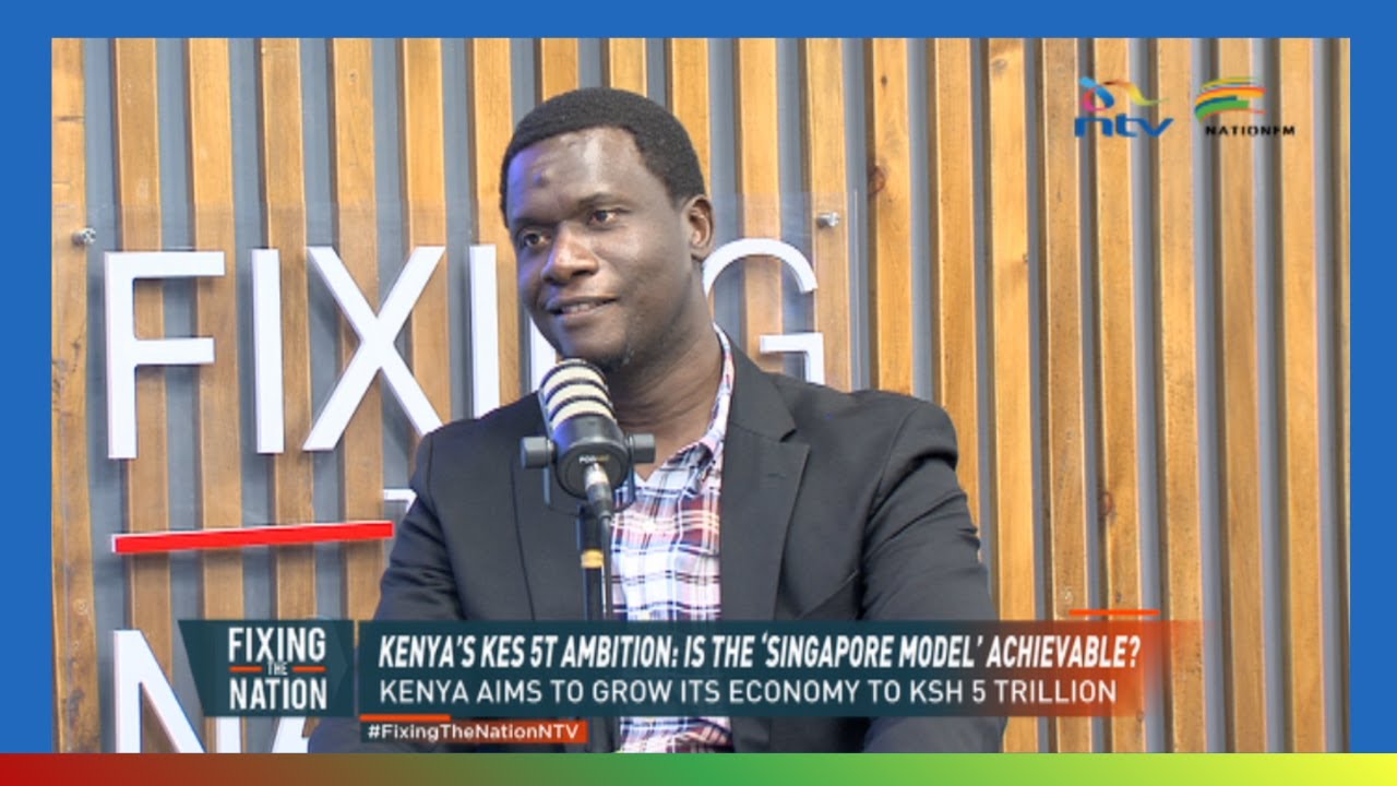 How Realistic Is Kenya's KSh5 trillion Singapore Dream? | Odhiambo Ramogi