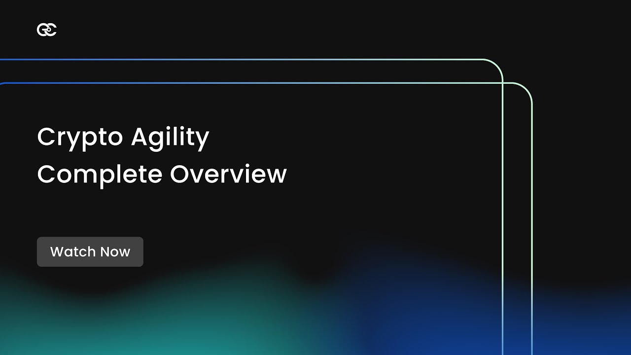 What Is Cryptographic Agility | How To Get Crypto-Agility