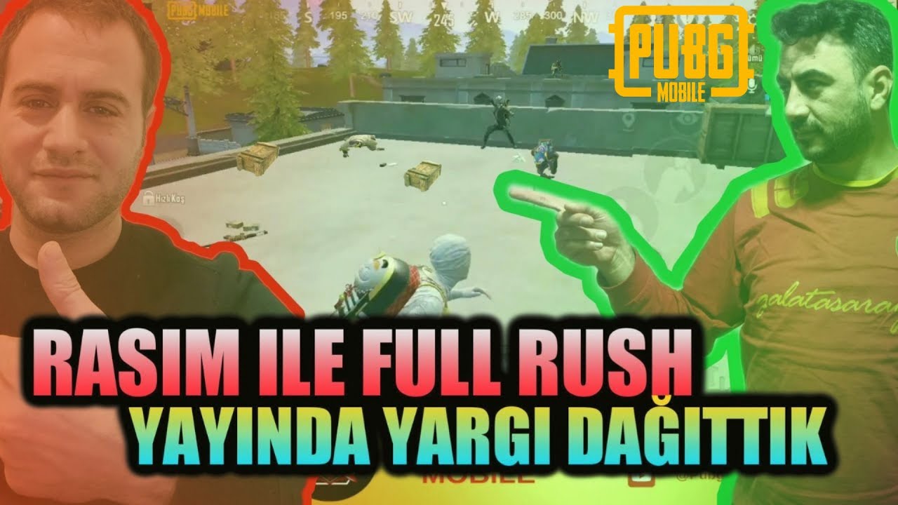 RASİM İLE FULL RUSH YAYINDA YARGI DAĞITTIK / PUBG MOBİLE - YouTube