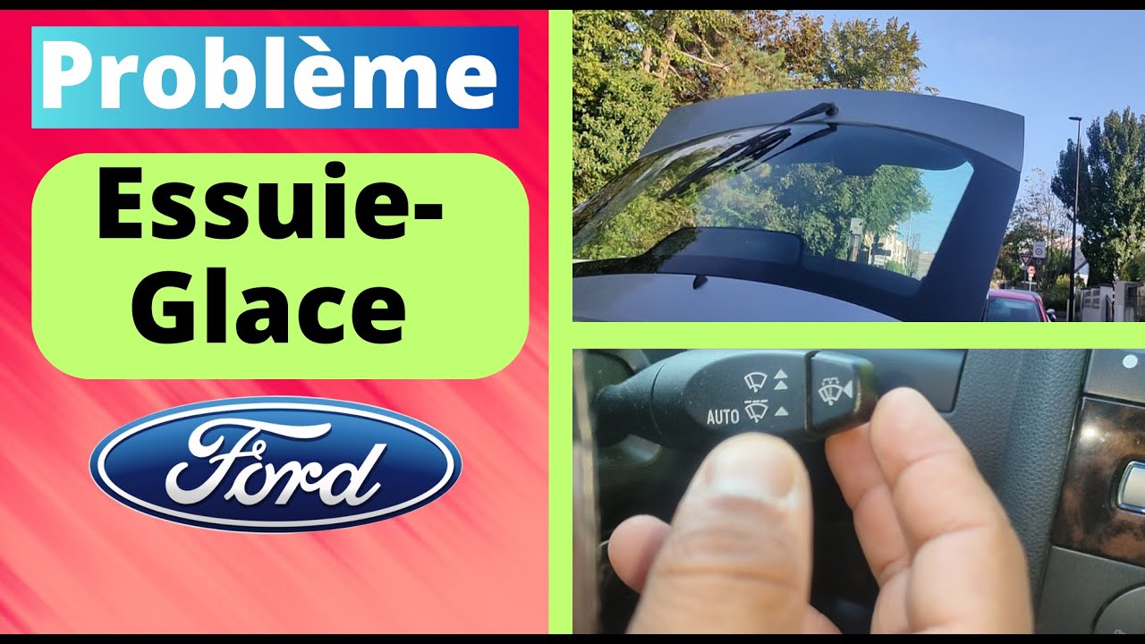 Problème Essuie-Glace Ford - YouTube