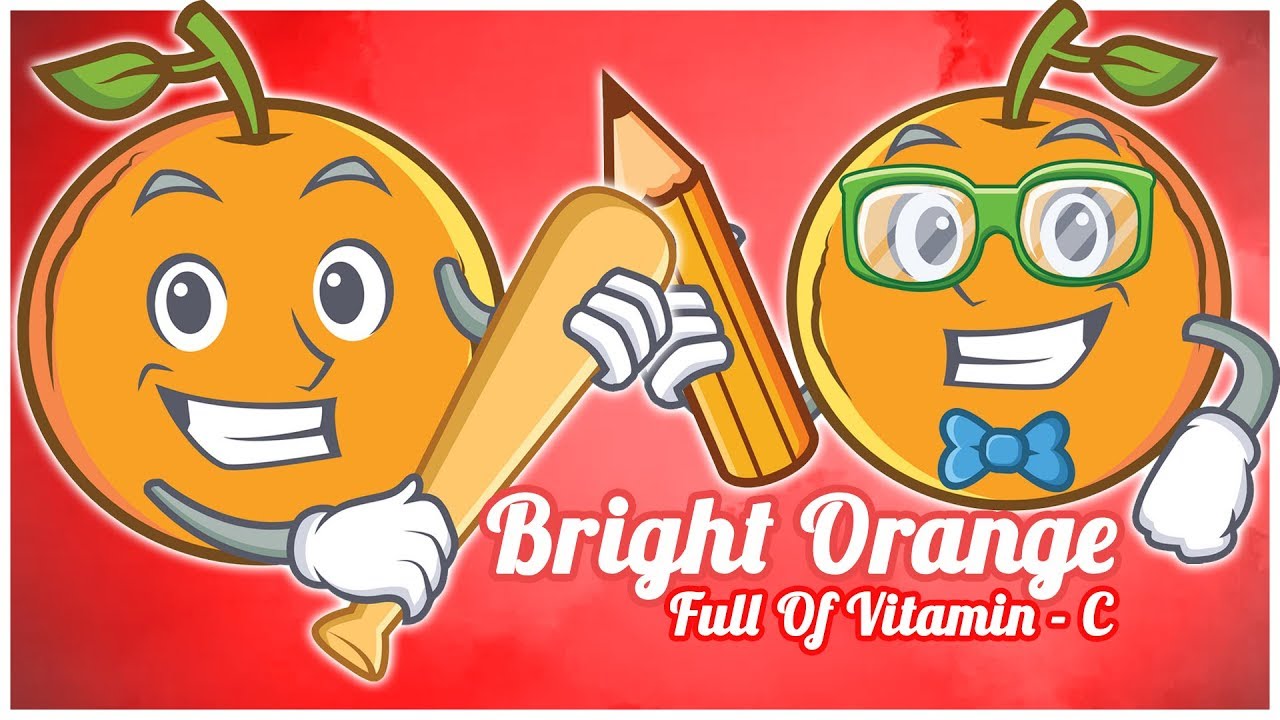 Fruit Rhyme "Orange" Popular Song & Educational Video For Kids