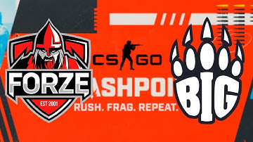 forZe vs BIG | Flashpoint 2