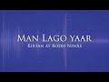 Guru purnima 2023 special kirtan  man lago mero yaar fakiri mein       