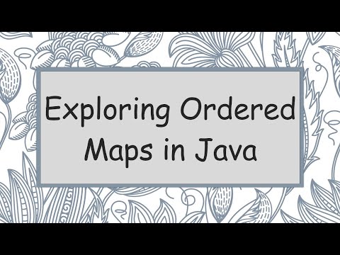 Exploring Ordered Maps in Java