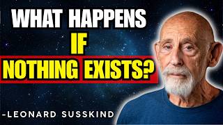Download Lagu What If Nothing Exists? | Leonard Susskind MP3