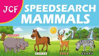 MAMMAL MADNESS: SpeedSearch to Find 20 Animals!