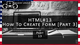 HTML #13 How to create form in HTML part3 [G&G] [ENG] Web Developer Course