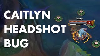 Caitlyn Global Headshot Bug (Fixed)