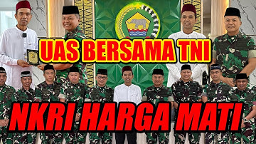 NKRI HARGA MATI - USTADZ ABDUL SOMAD BERSAMA TNI (TENTARA REPUBLIK INDONESIA)