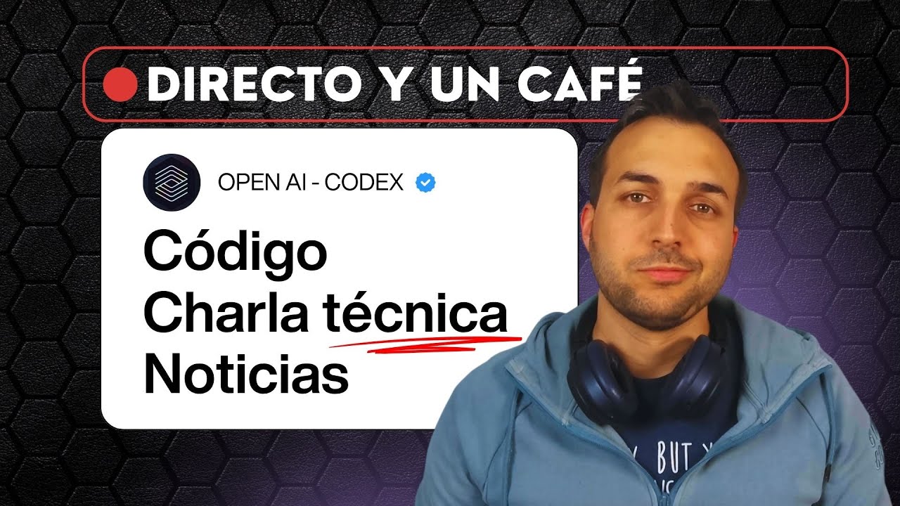 En Codex Video 🔴 Probamos CODEX en DIRECTO, hablamos de programación y de todo un poco ...