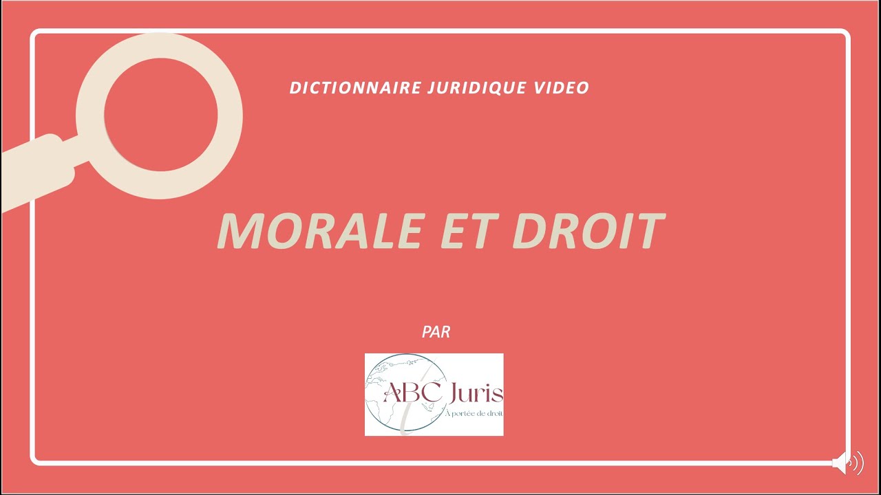 MORALE ET DROIT définition juridique 🔤 YouTube