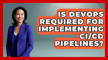 Is DevOps Required for Implementing CI/CD Pipelines? | Cloud Stack Studio News