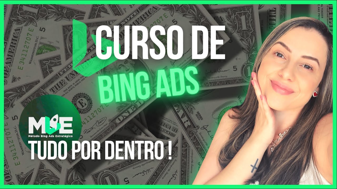 BING ADS - CURSO MBE TUDO POR DENTRO !
