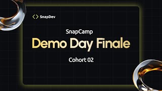SnapCamp Cohort 2 - Demo Day Finale