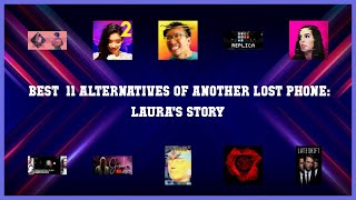 Another Lost Phone: Laura's Story | Best 11 Alternatives of Another Lost Phone: Laura's Story screenshot 3