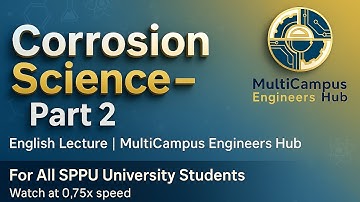 Corrosion Science – Part 2 | English Lecture |Engineering Chemistry |SPPU |MultiCampus Engineers Hub