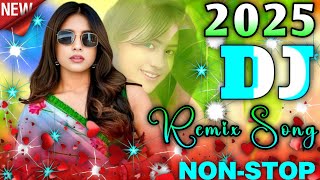 New Hindi Dj Song❤ Best Hindi Old Dj Remix 🥀 Bollywood Nonstop Dj Song ❤️‍🔥2025 Dj Song New Dj Remix