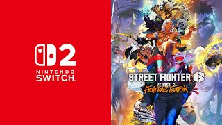 Street Fighter 6  Triler De Anuncio  Nintendo Switch 2