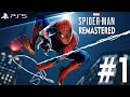 НОВЫЙ ПАРКЕР #1 PS5 ► Marvel Spider Man Remastered 2K ► Человек Паук Ремастер PS5 ПС5