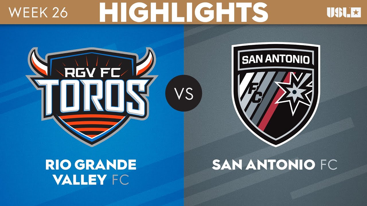 8.30.2023 | Rio Grande Valley FC vs. San Antonio FC - Game Highlights