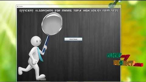 Efficient Algorithms Mining Top-K High Utility Itemsets | Final Year Projects 2016 - 2017