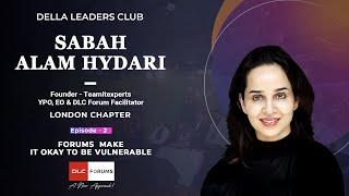 Sabah Alam Hydari | DLC Forum Masterclass | Ep 2