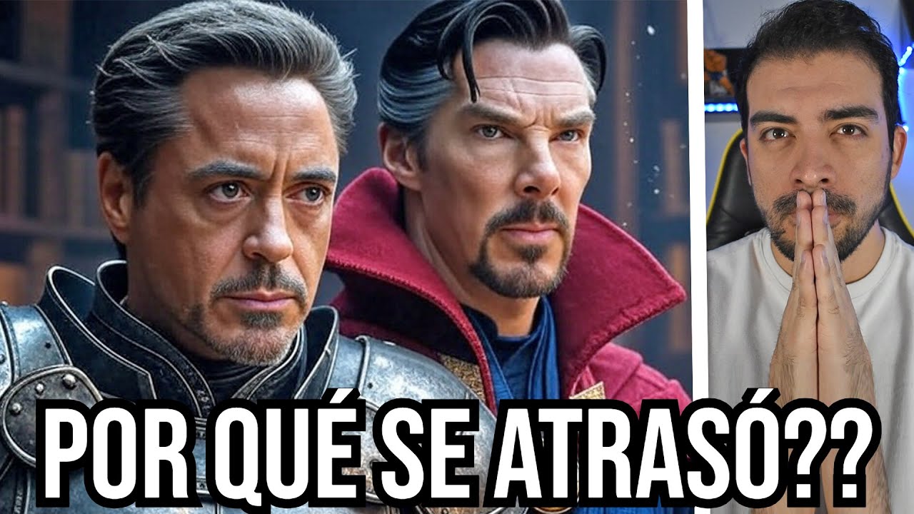 ADIÓS Avengers Doomsday y Secret Wars se atrasan pero nuevas películas: Strange 3, Spider-Man 4