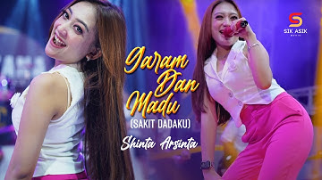 GARAM DAN MADU (SAKIT DADAKU) - SHINTA ARSINTA Ft. OM NIRWANA (OFFICIAL LIVE MUSIC VIDEO) KOPLO